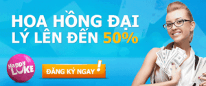 Đại Lý Nhà Cái Có Hoa Hồng Cao - Happy Luke