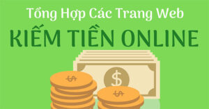 Co Cac Trang Web Kiem Tien Nuoc Ngoai Uy Tin Nao