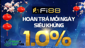 FI88 - Top Nhà Cái Hoàn Trả Cao Nhất Hiện Nay 2023