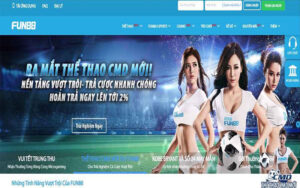 FUN88 - Top Nhà Cái Hoàn Trả Cao Nhất Hiện Nay 2023