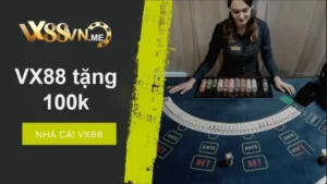 VX88 - Nhà cái tặng 100k và freecode