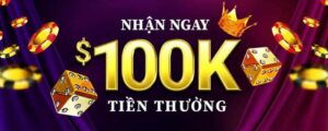 Vi Sao Nha Cai Tang 100k Cho Nguoi Choi